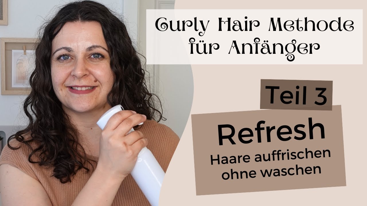 How to: Locken refreshen Teil 3 - Locken auffrischen ohne waschen am morgen ~ Curly Hair Methode