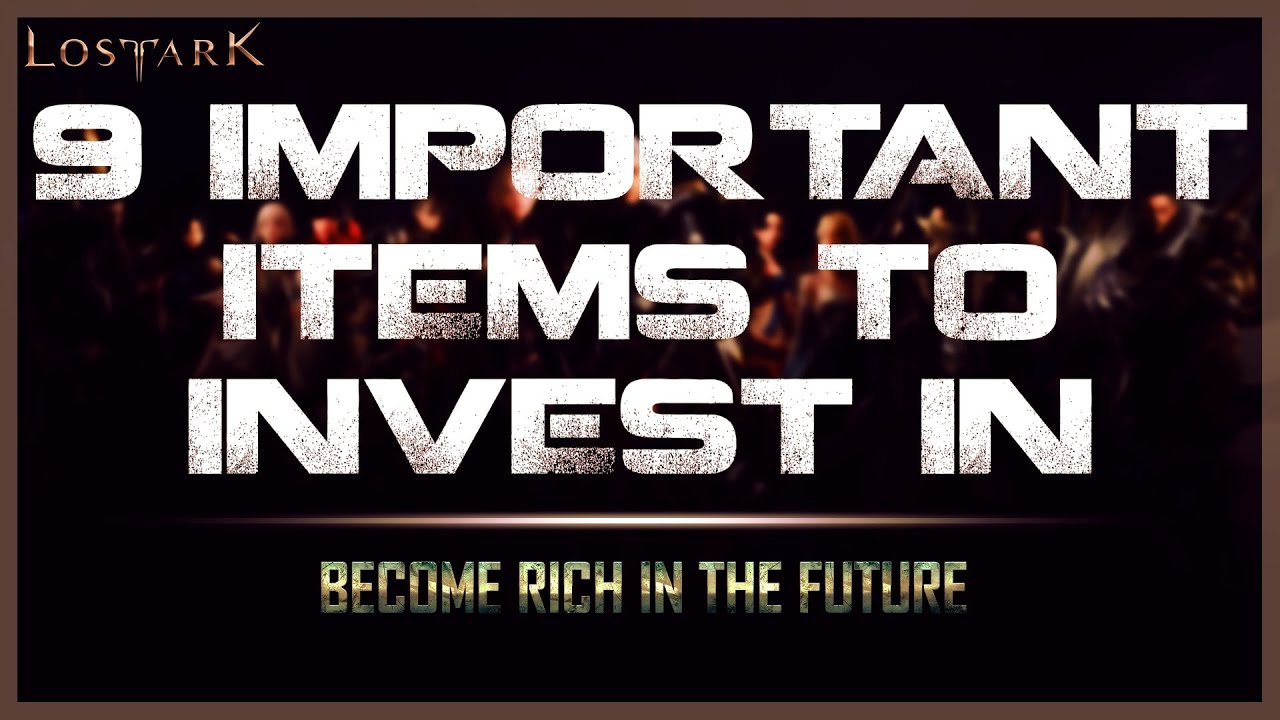LOST ARK - 9 important things and items YOU NEED to invest in as a F2P player for the future