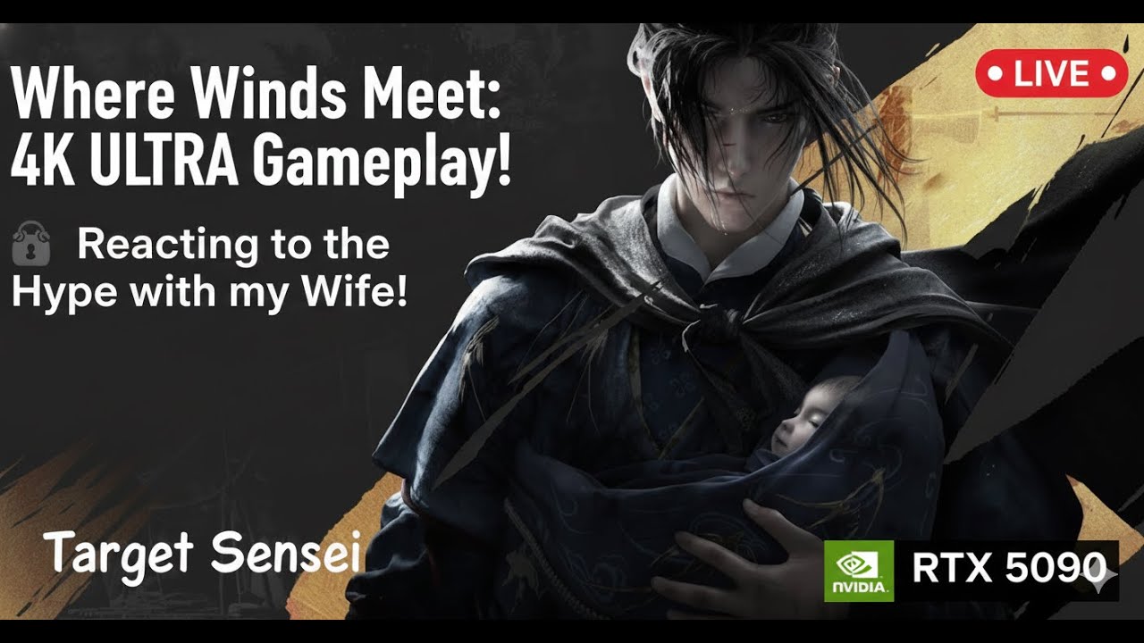 Where Winds Meet: 4K ULTRA Gameplay! 🎮 Reacting to the Hype with my Wife!