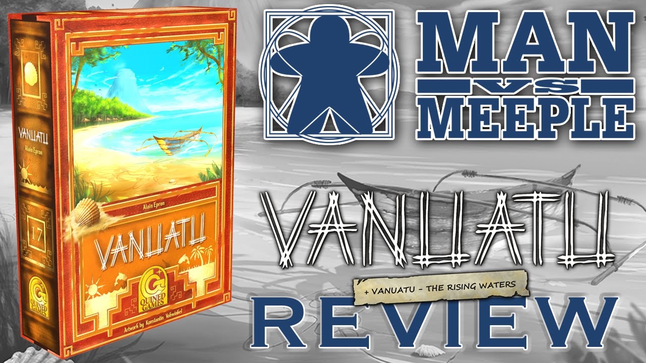 Vanuatu 2nd Edition (Quined Games) Review by Man Vs Meeple