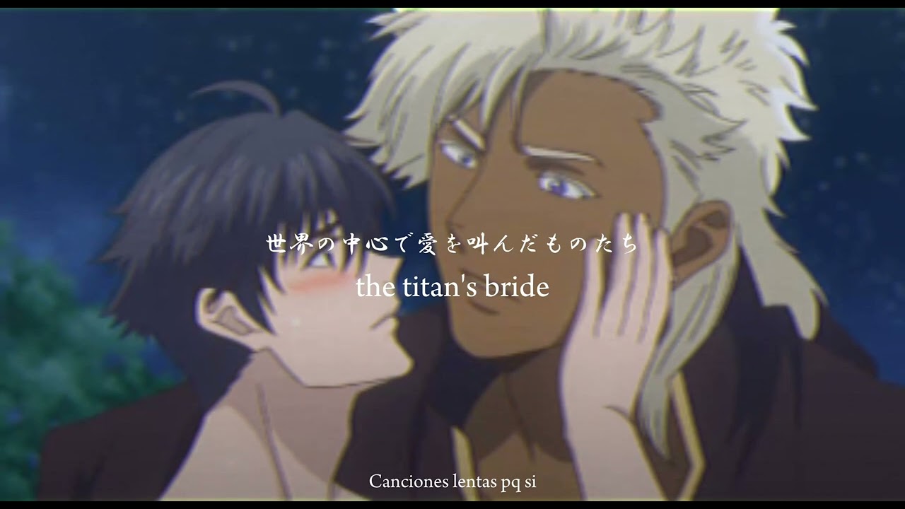 the titan's bride FULL ending but with BETTER AUDIO QUALITY 🧚‍♀️