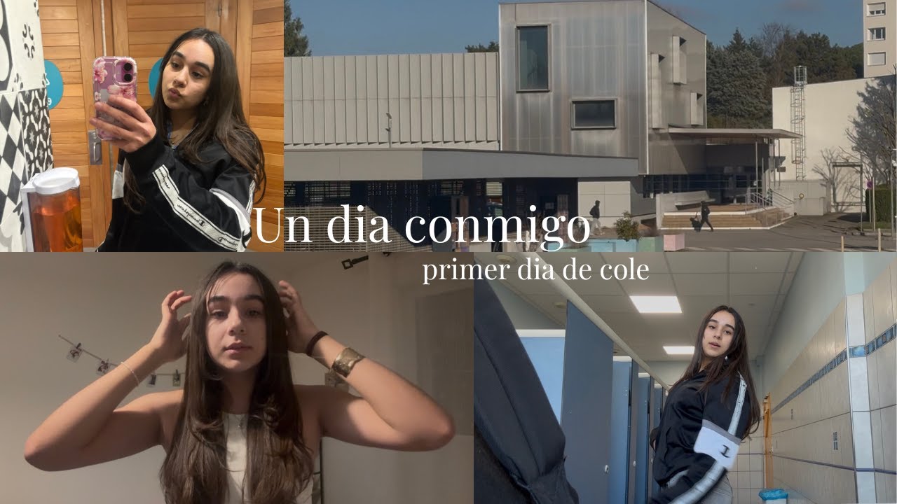Un dia conmigo - primer dia de cole✨