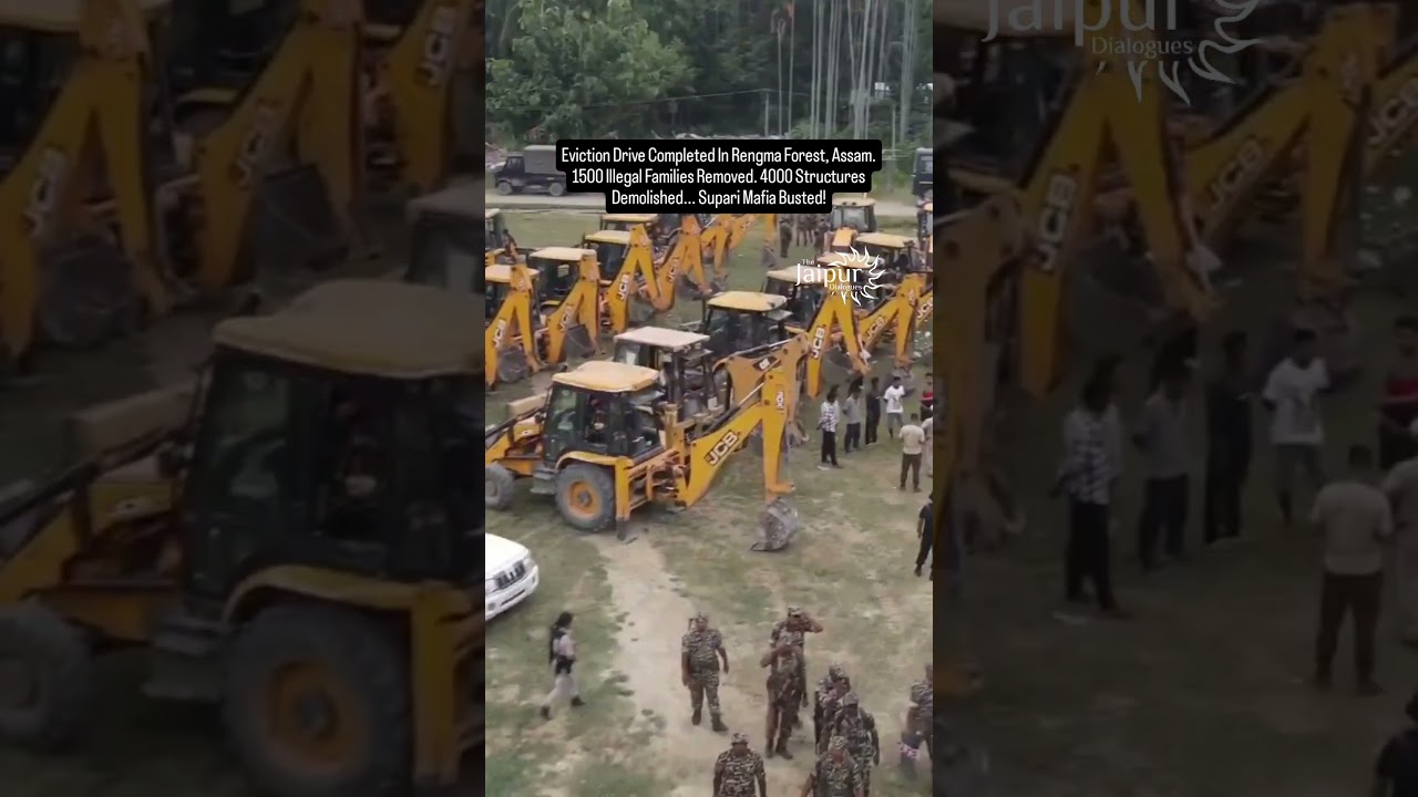 1500 Miya Families Evicted, 4000 Structures Demolished.. Assam Frees Forest Land..