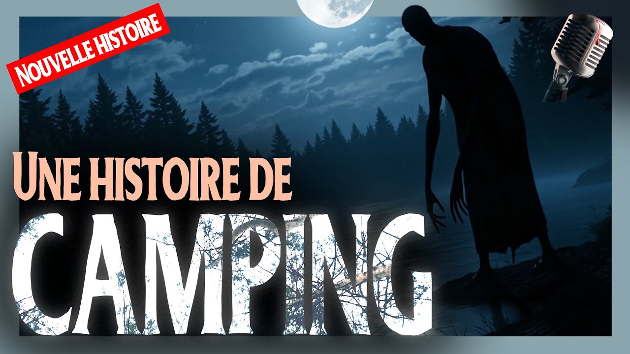 HHQ | Histoire de Camping avec habillage sonore complet