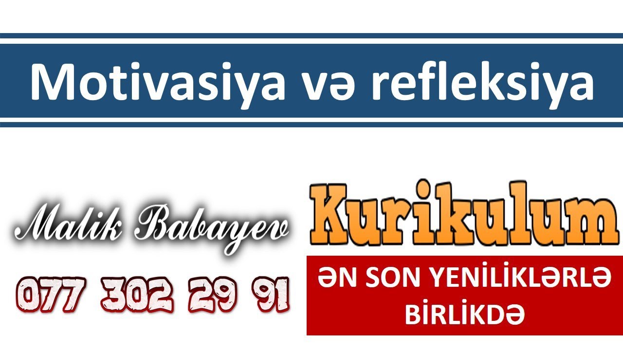 Motivasiya və refleksiya