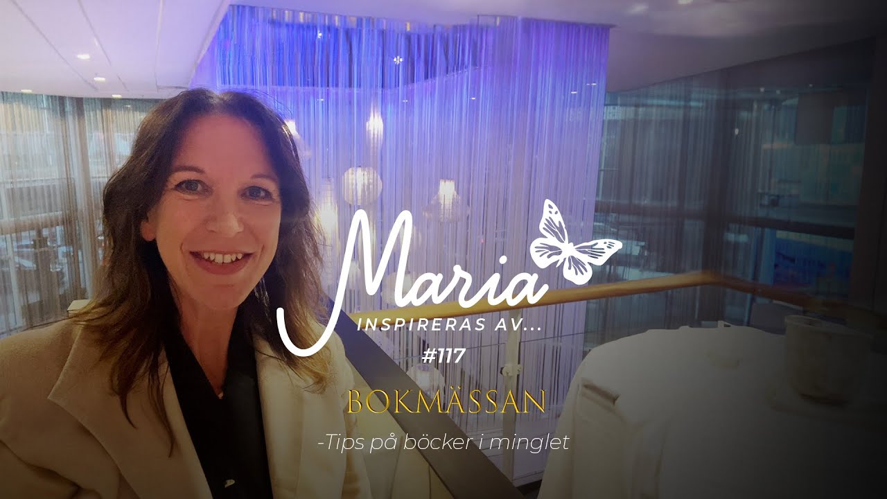 #117 Maria inspireras av Bokmässan - Tips på böcker i minglet