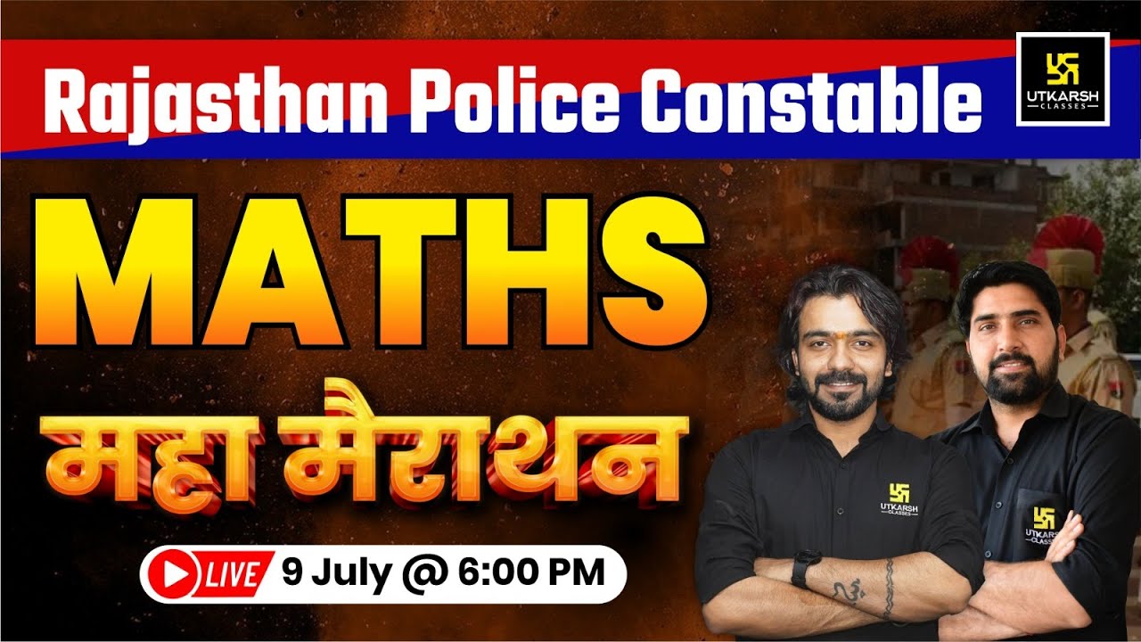 Rajasthan Police Constable 2025 | Maths Marathon Class For Constable Exam| Akshay Sir & Ramniwas Sir