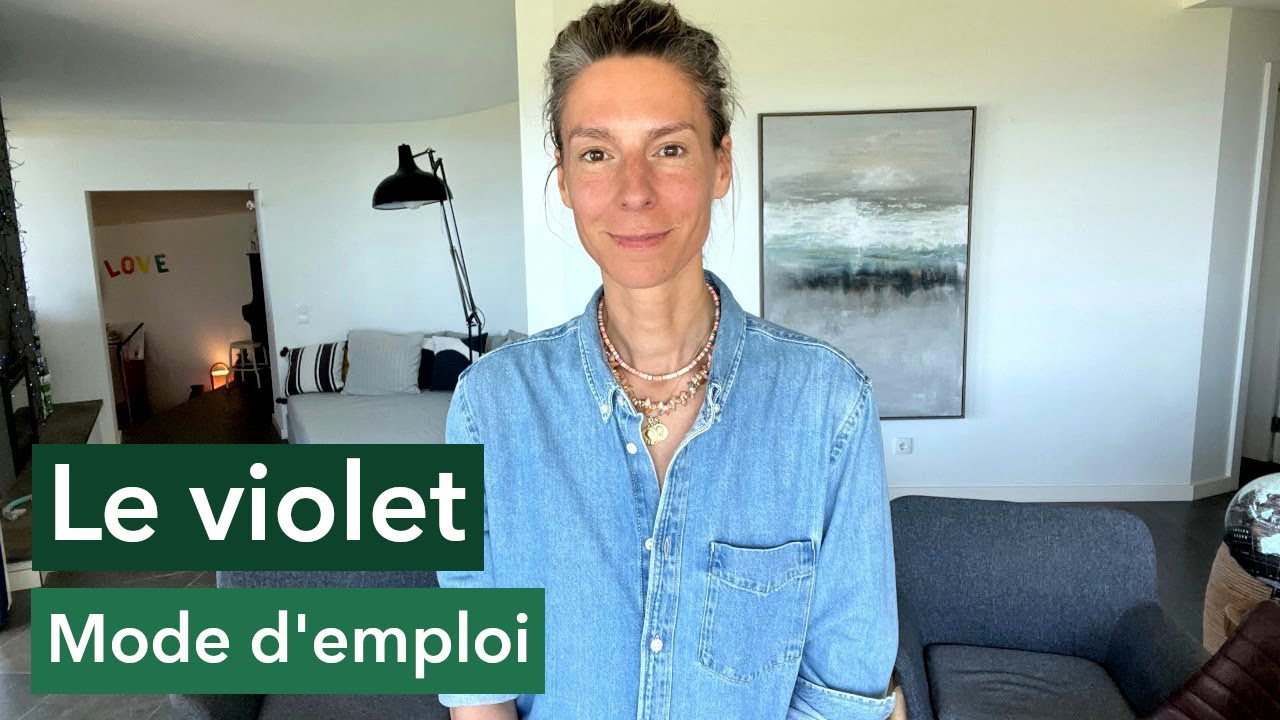 Le violet, mode d'emploi