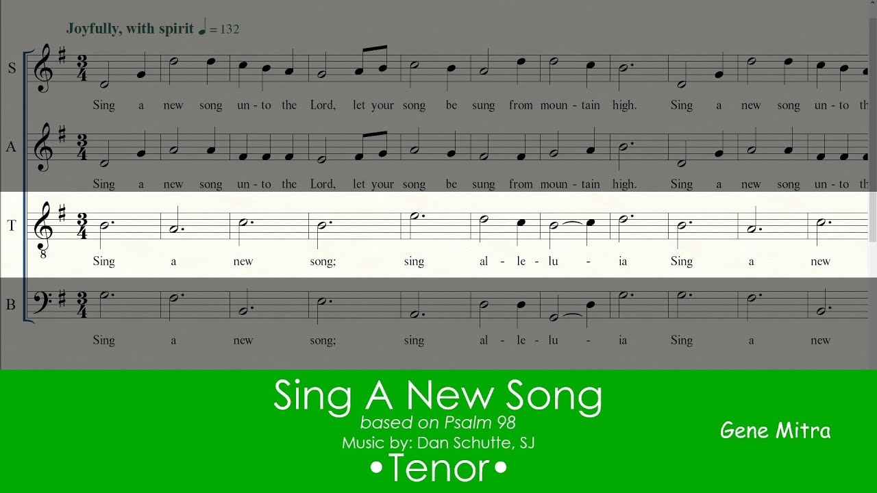 Sing A New Song • Tenor