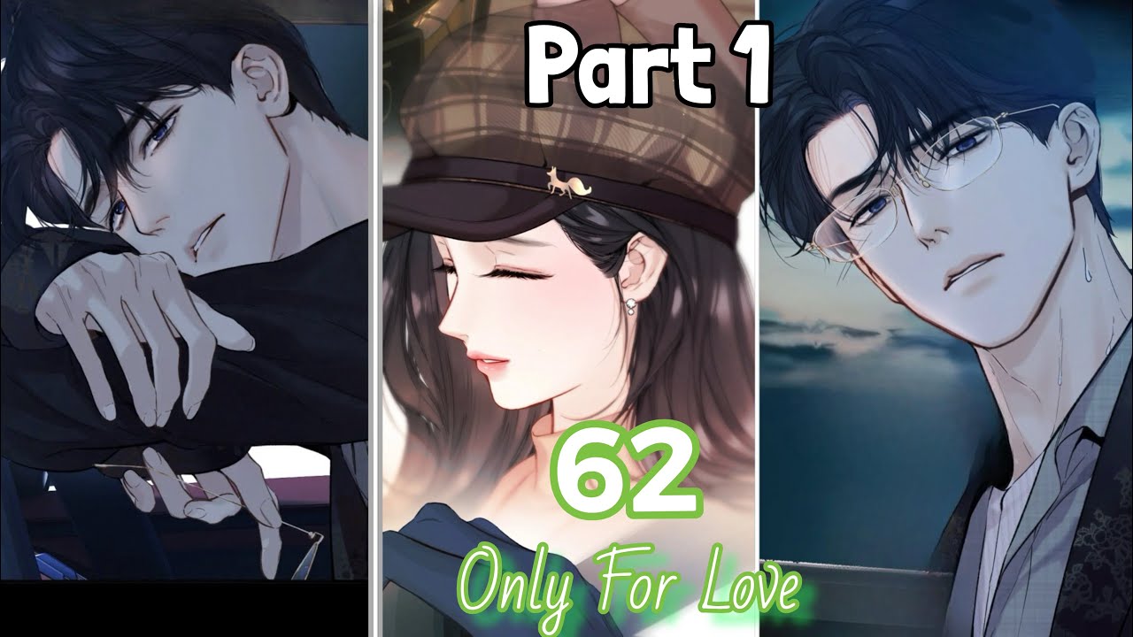 Accidental Love/ Only For Love Chapter 62 Part 1 | What Right Do I Have?