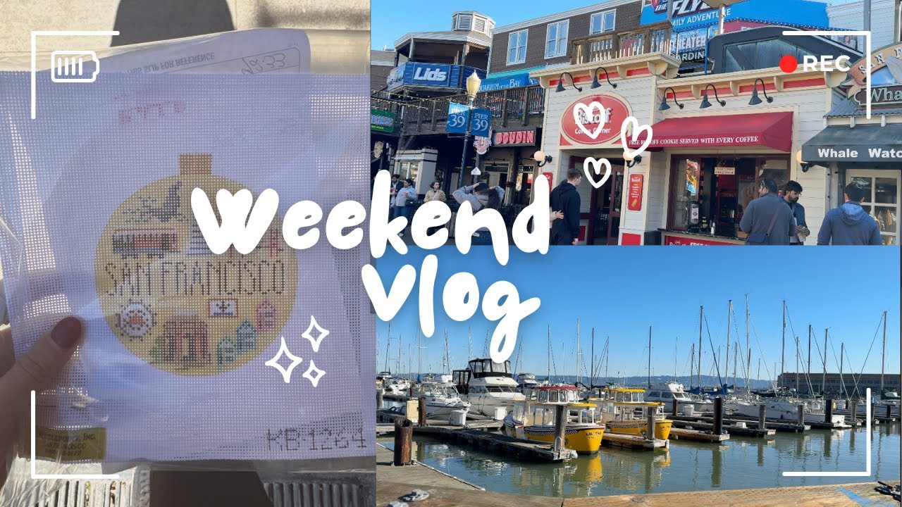 The first SF Vlog! Weekend in my Life