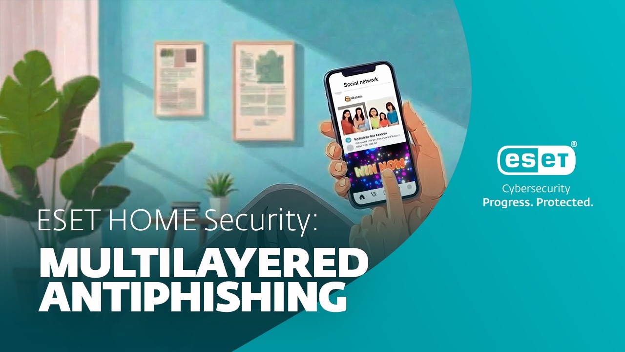 ESET HOME Security | Multilayered Anti-Phishing