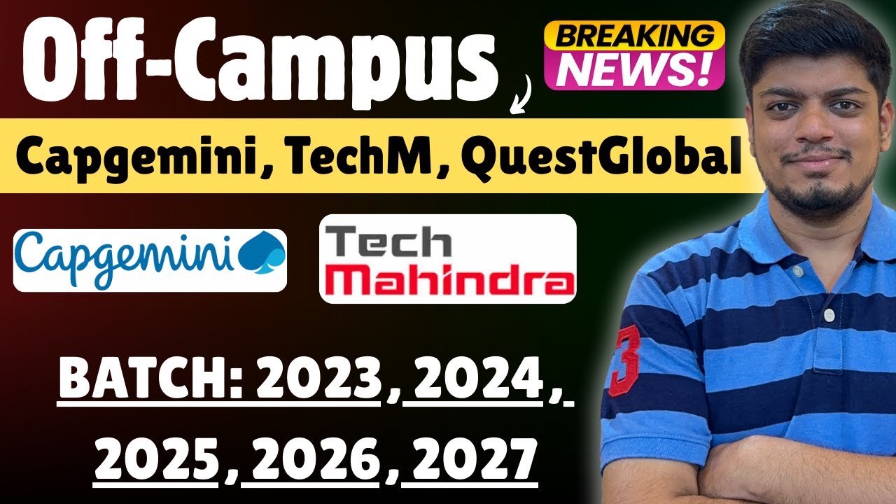 🔥Capgemini Analyst, TechM, QuestGlobal Hiring | Hitachi, Visa Referral | Off-Campus 2021-2027 BATCH