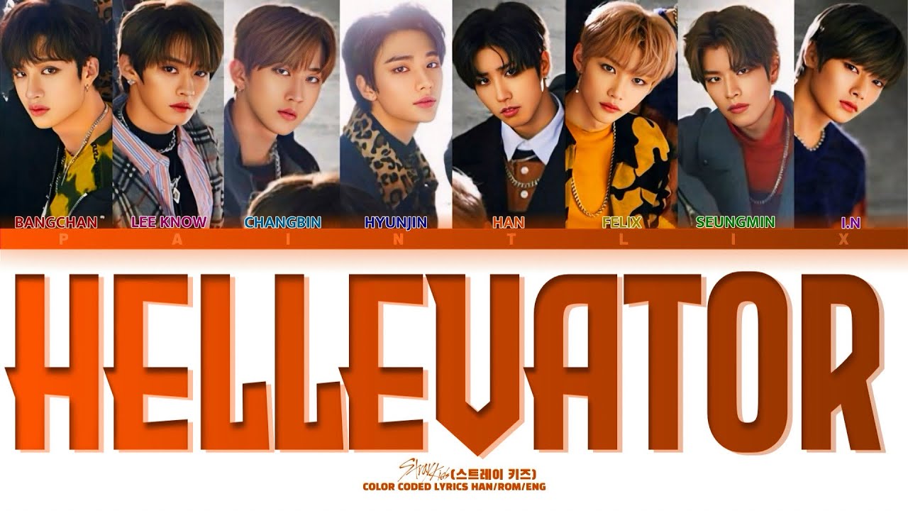 Hellevator -  STRAY KIDS (스트레이 키즈) [Lyrics Han/Rom/Eng]