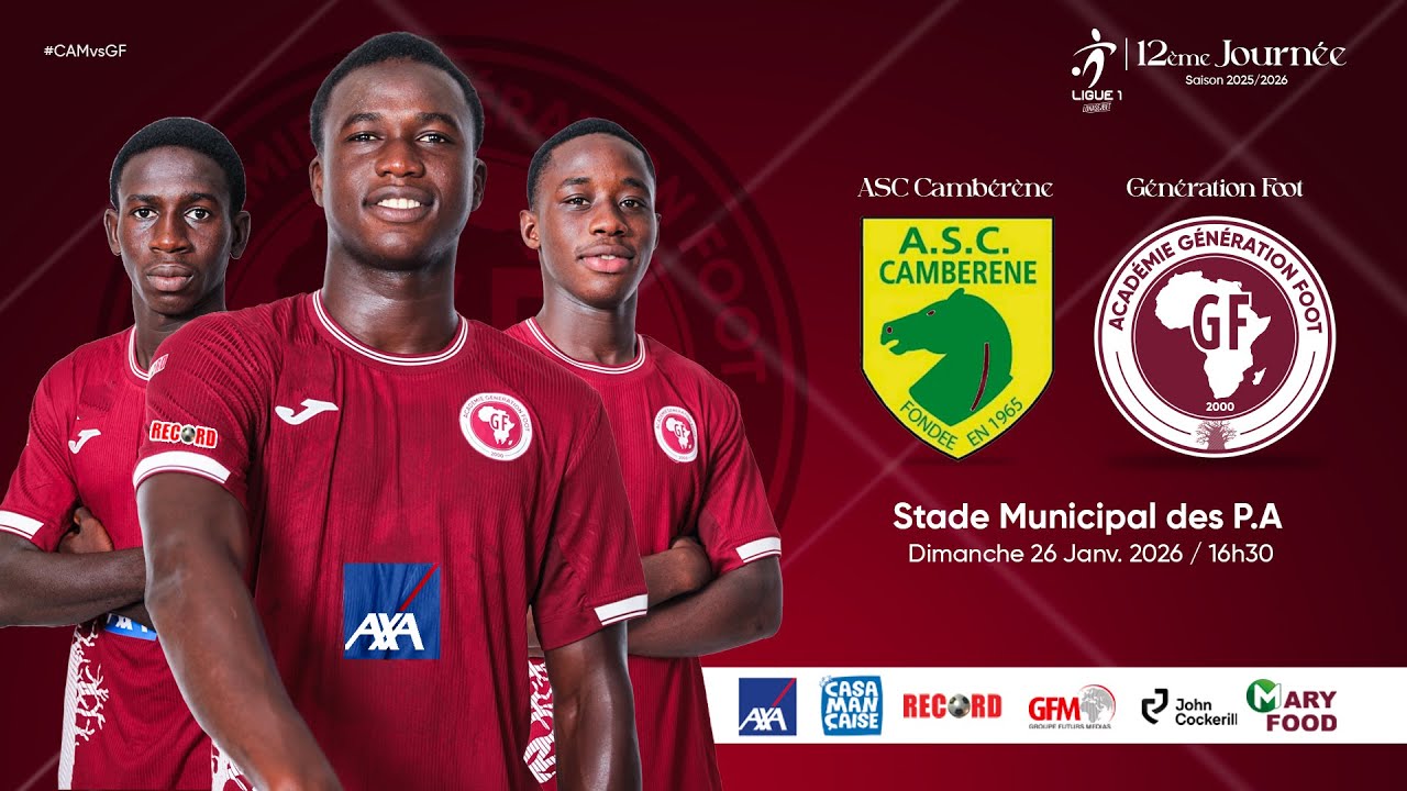 Suivez le match ASC CAMBÉRENE vs GÉNÉRATION FOOT 12ème journée Ligue 1 ( Aller)