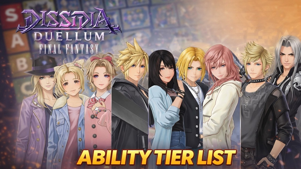 ULTIMATE Dissidia Duellum Final Fantasy Ability Tier List