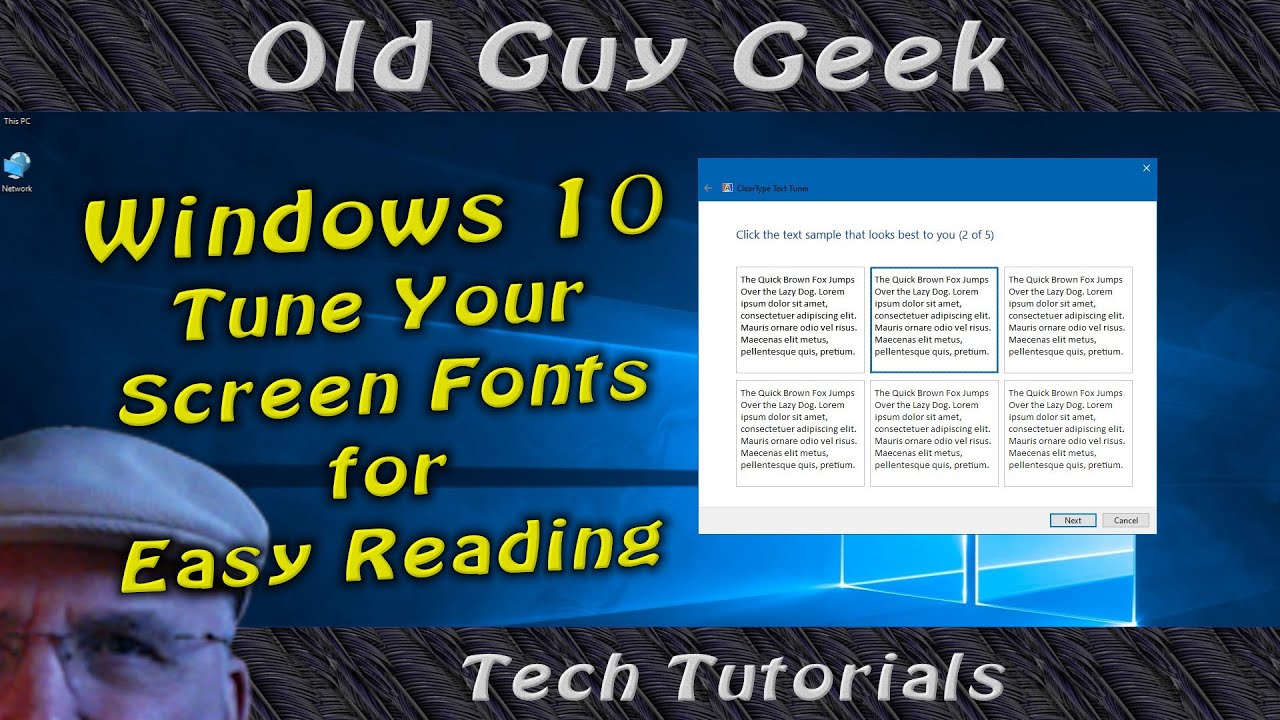 Blurry Screen Fonts? Use the Windows 10 Clear Type Adjustment Tool