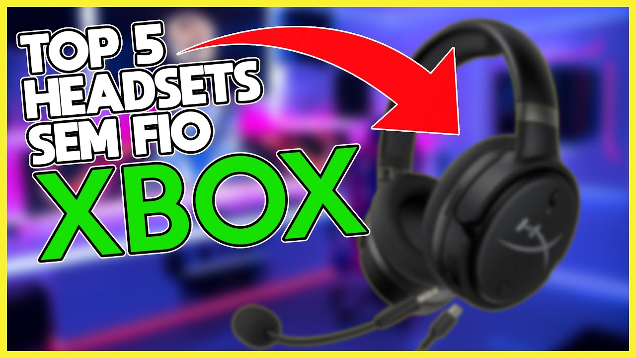 Top 5 MELHORES Headsets Sem Fio para XBOX SERIES X|S em 2025
