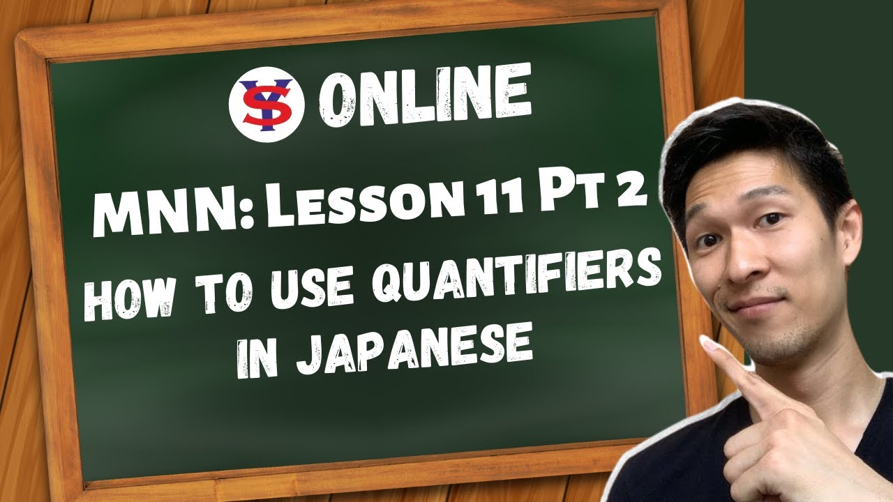 Learn Japanese Lessons in Tagalog | L11 P2 | How to use quantifiers in Japanese. | JLPT, JFT Review