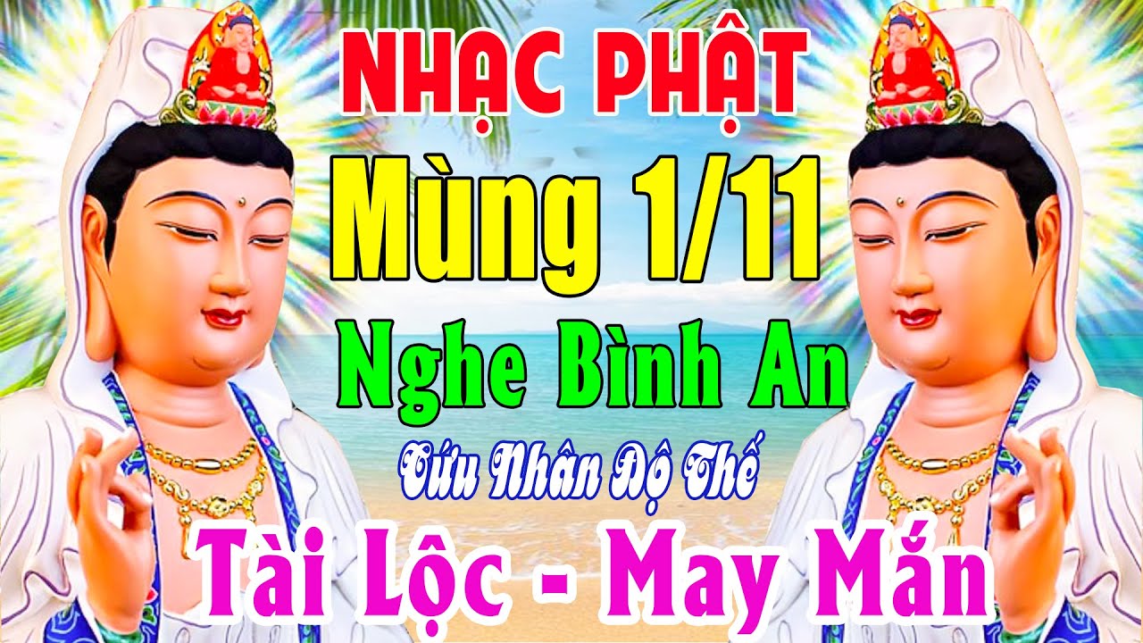 Nhạc Phật - Liên Khúc Nhạc Phật Hay Nhất 2023 #NHẠC MÙNG 1, TÀI LỘC MAY MẮN - #NHẠC PHẬT ÂN THIÊN VỸ