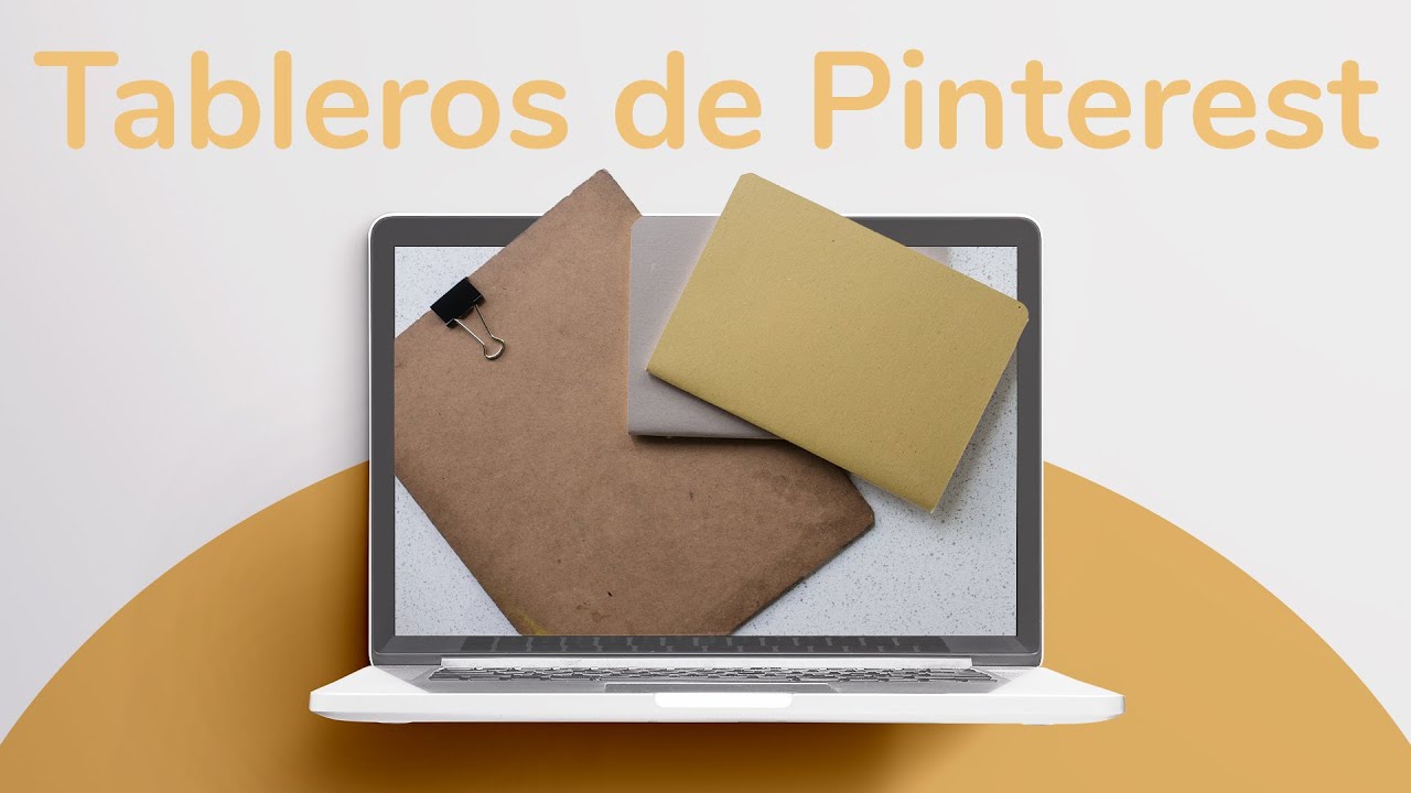Cómo crear un tablero estratégico en Pinterest