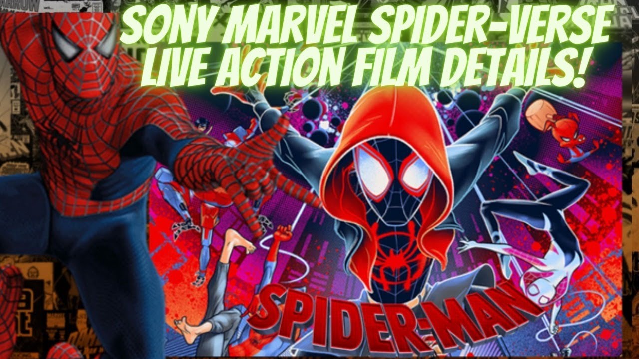 New live action Spider-Verse film leaks. Exclusive Scoop!