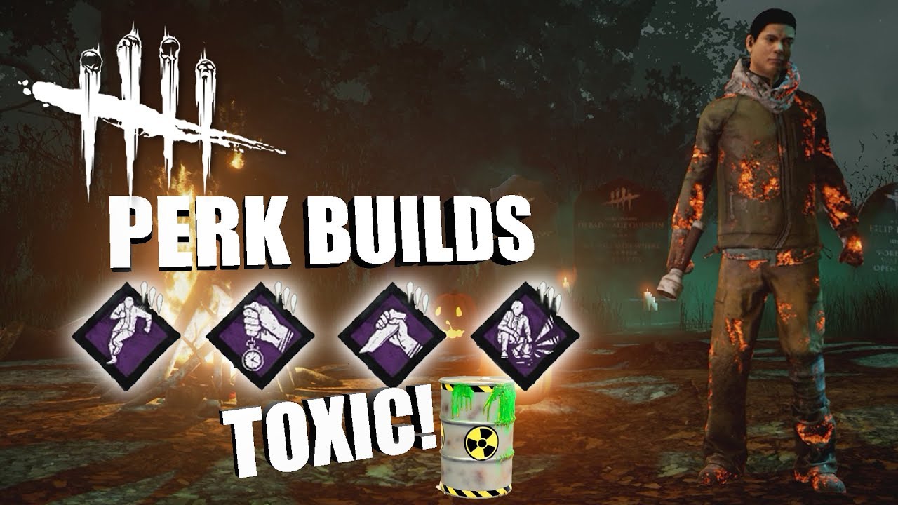 TOXIC! | Dead By Daylight LEGACY SURVIVOR PERK BUILDS