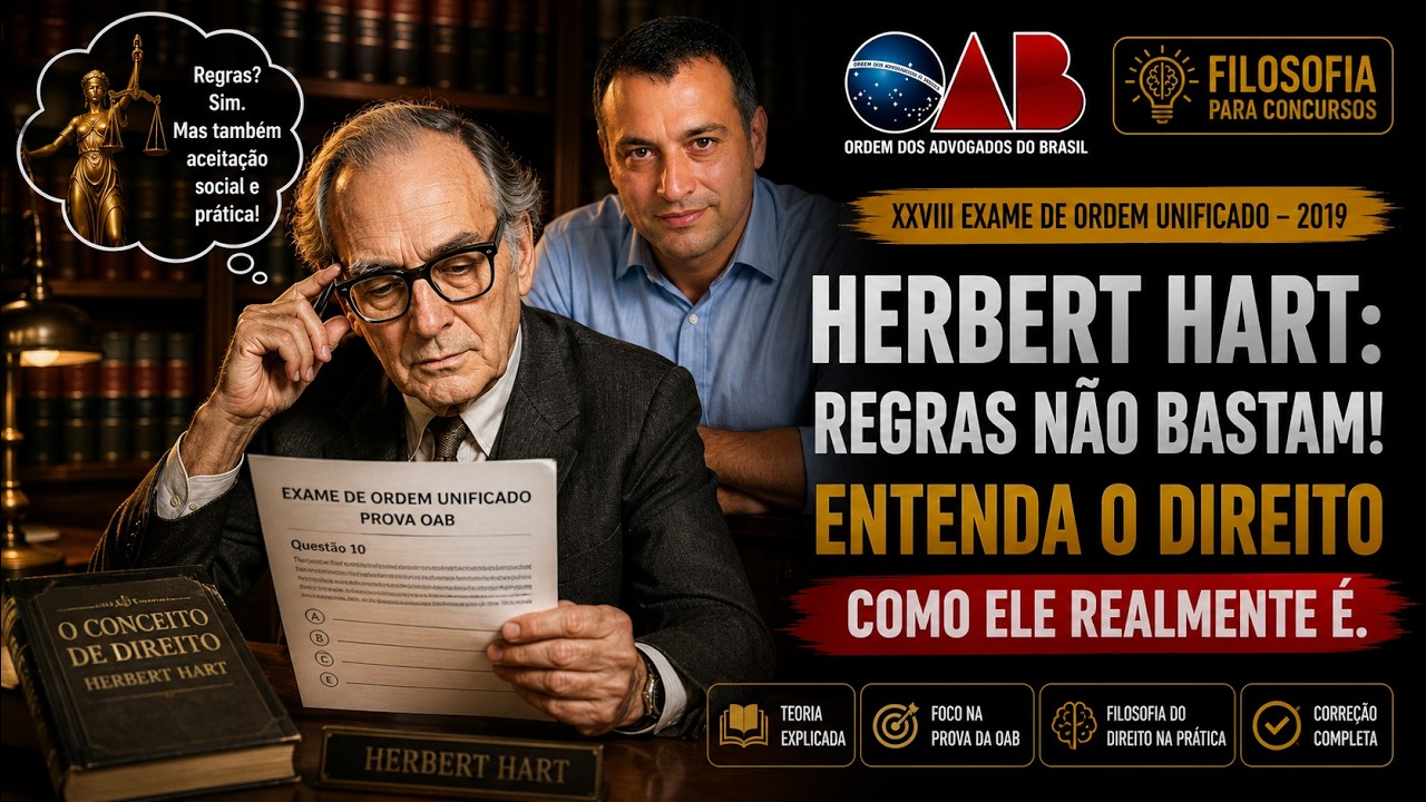 O Conceito de Direito em H. L. A. Hart na Prova da OAB