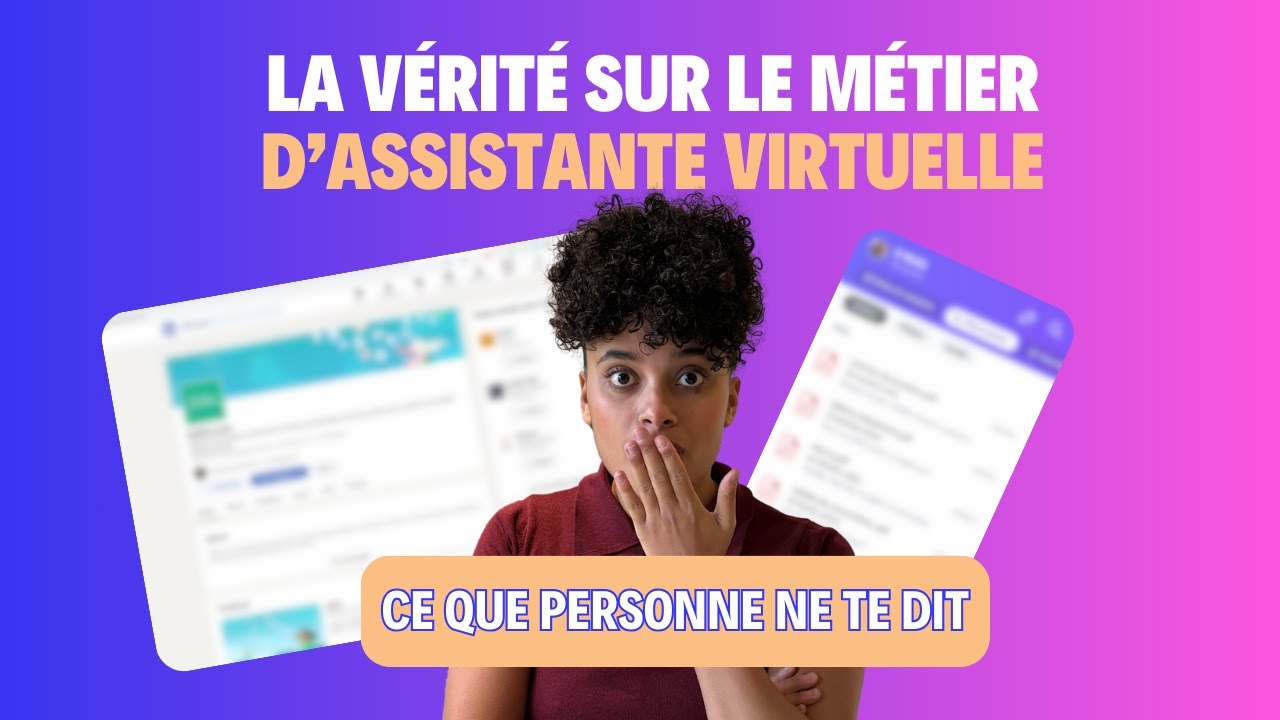 La vérité sur le métier d’assistante virtuelle en 2026 !