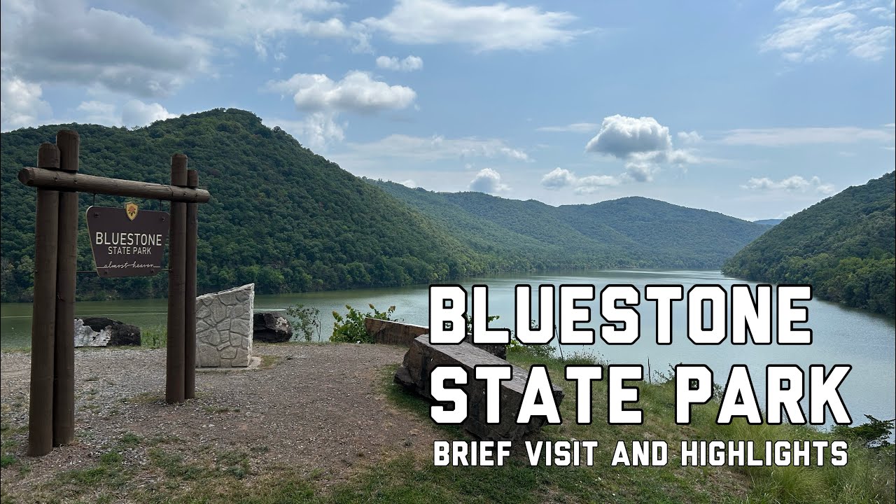 BLUESTONE STATE PARK, West Virginia ~Basic Visit And Walkthrough! #outdoors #mountains #history 