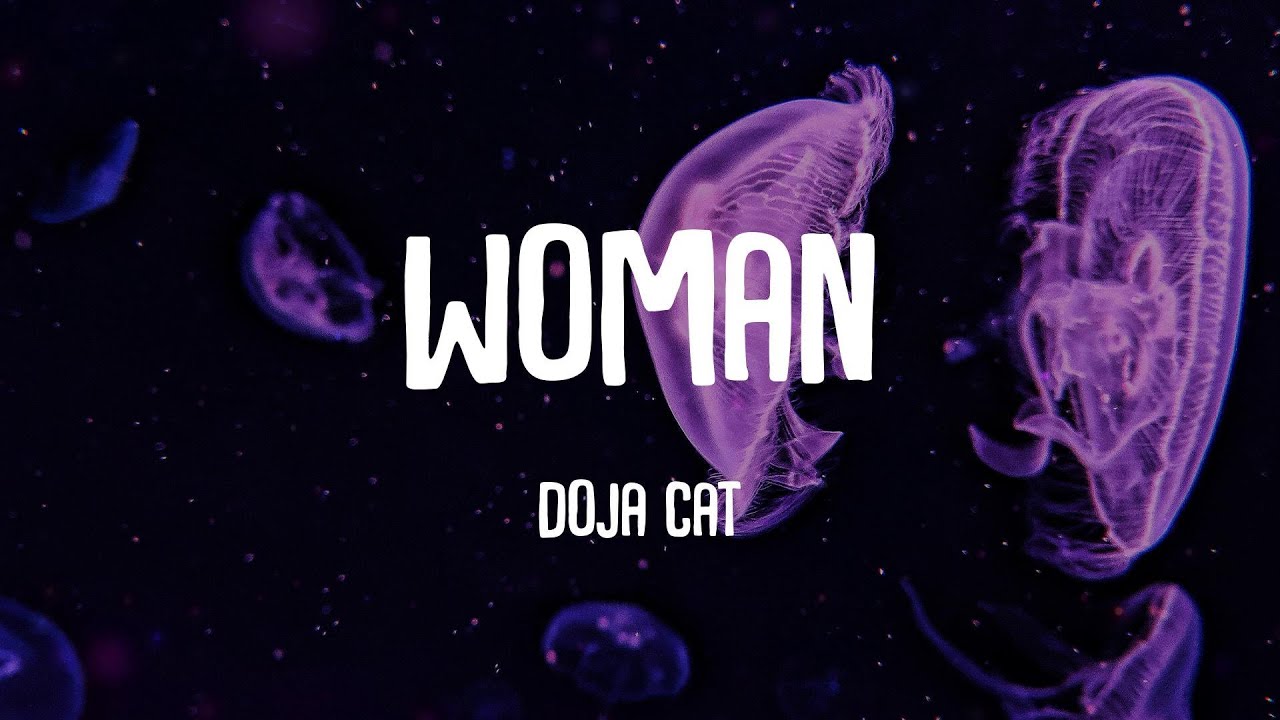 Doja Cat - Woman (Lyrics) Lewis Capaldi, Kesha,...
