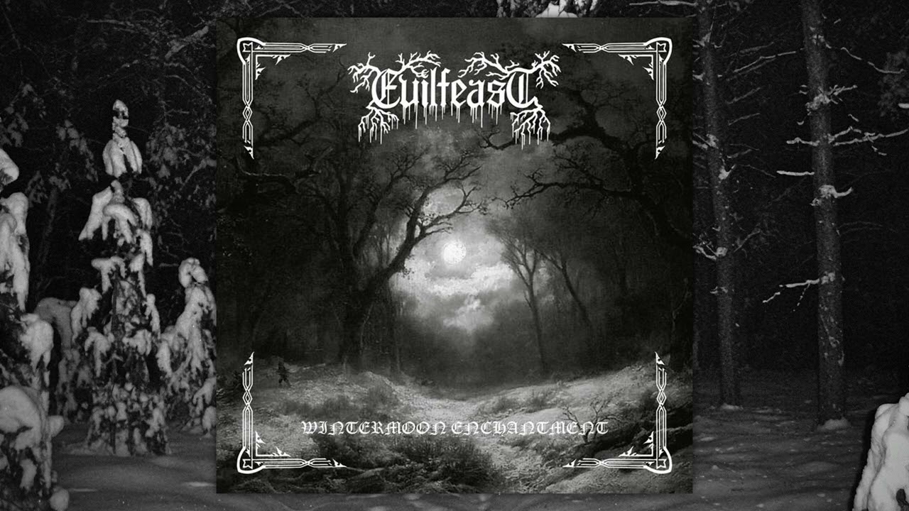 EVILFEAST - Wintermoon Enchantment (Official Album)