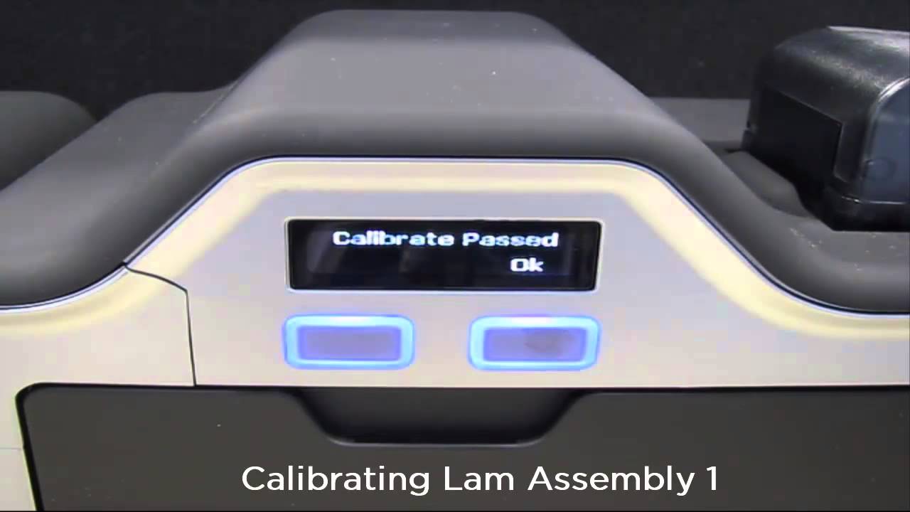 How to calibrate HDP5000 Lamination Module