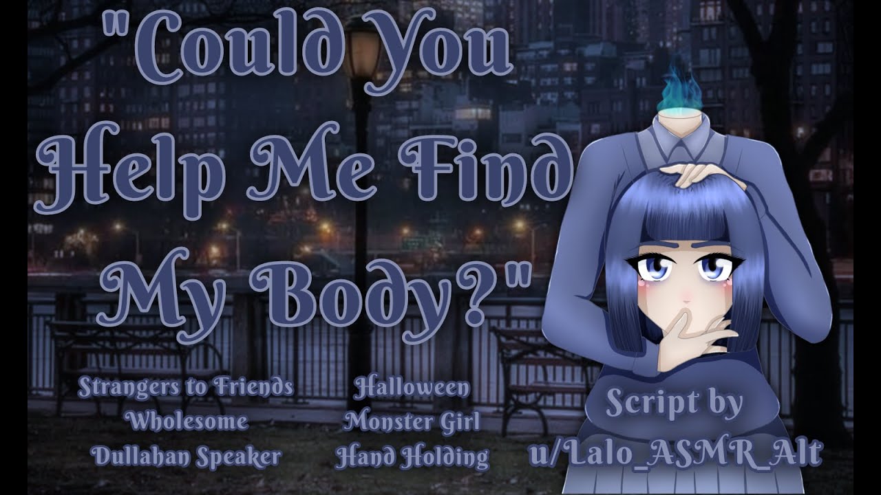 Helping a lost Dullahan Find Her Body |F4A|[Strangers to Friends][Wholesome][Monster Girl]