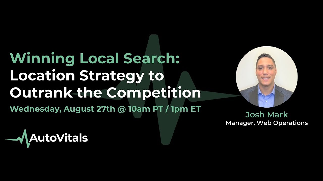 Winning Local Search: Location Strategy to Outrank the Competition