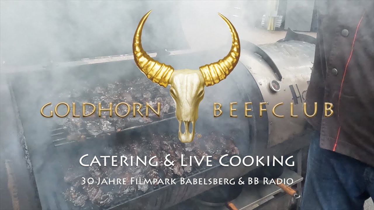 GOLDHORN-BEEFCLUB Live Cooking & Catering im Filmpark Babelsberg
