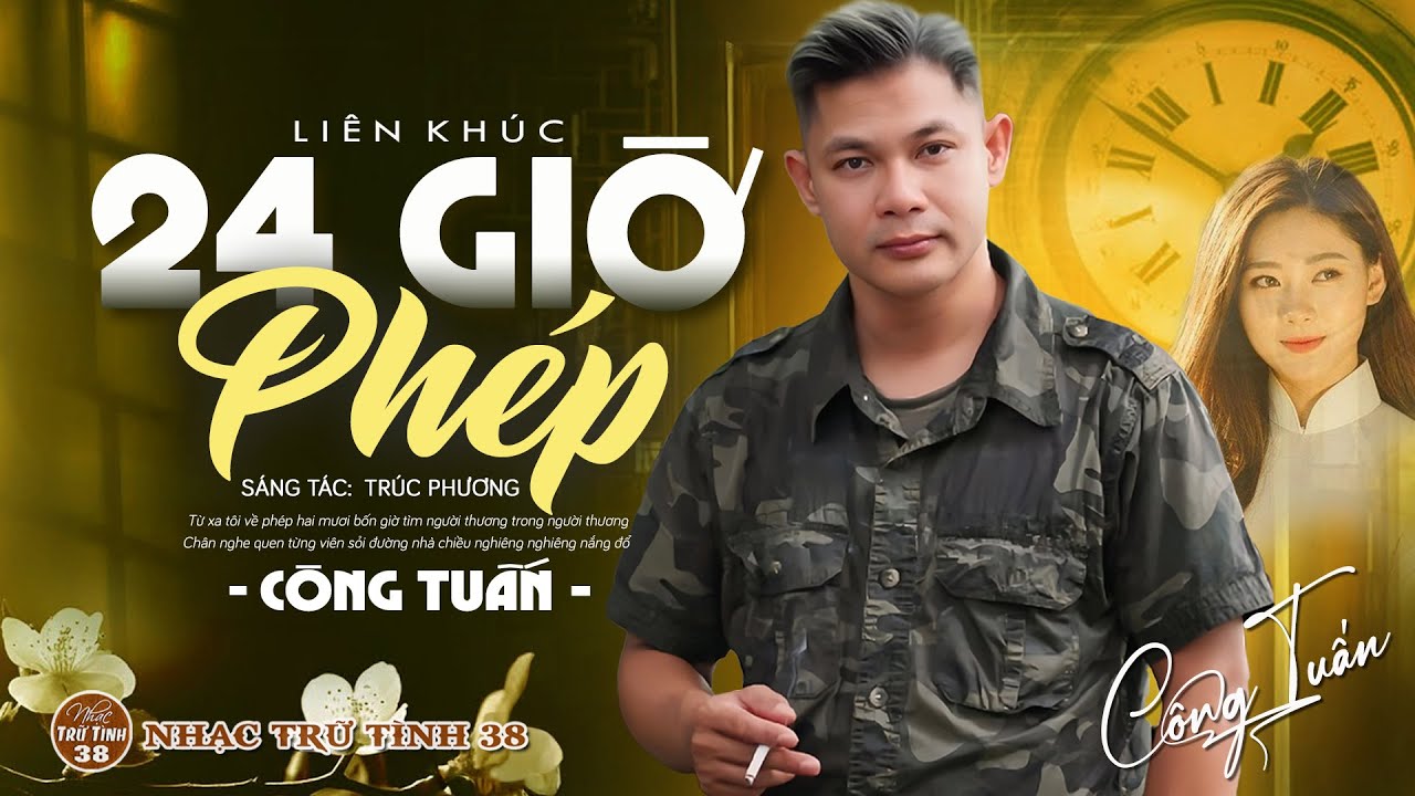 24 GIỜ PH&Eacute;P, Đ&Ecirc;M T&Acirc;M SỰ - C&Ocirc;NG TUẤN ➤LK Nhạc L&iacute;nh 1975 | Rumba Hải Ngoại Hay Vượt Thời Gian