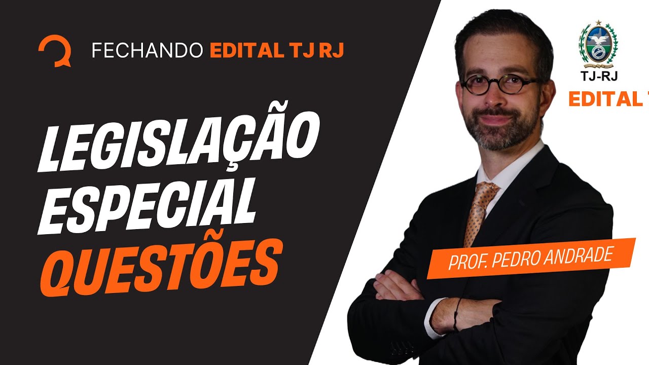 Concurso TJ RJ 2025: Questões de Legislação Especial