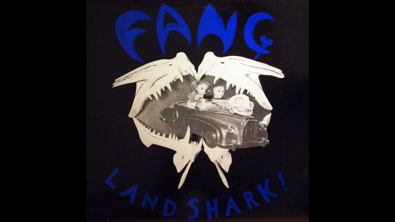 Fang - Land Shark! (Full Album)
