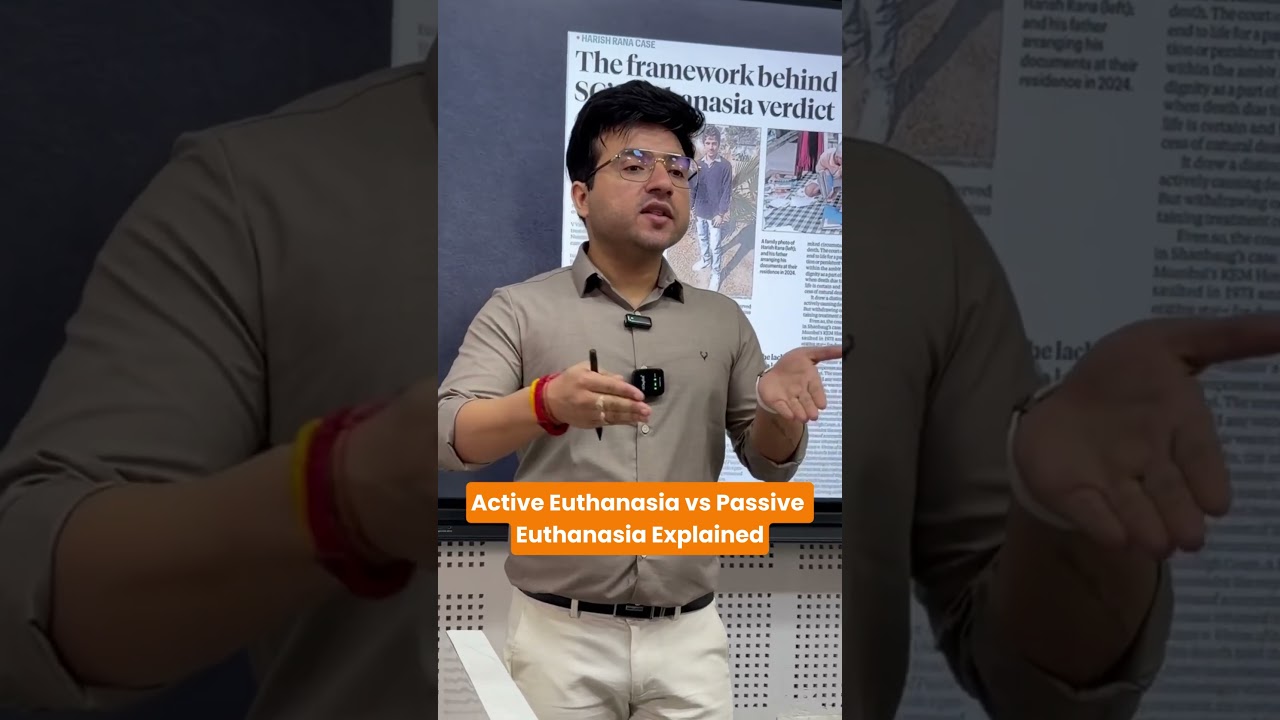 Active Euthanasia vs Passive Euthanasia Explained | Sumit Sir | Best IAS Academy | 9700796000