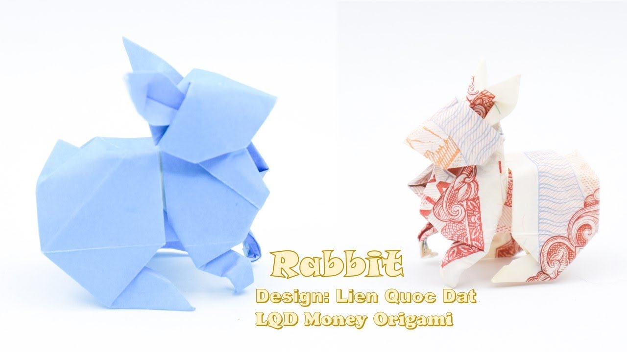 Rabbit (Lien Quoc Dat) - LQD Money Origami