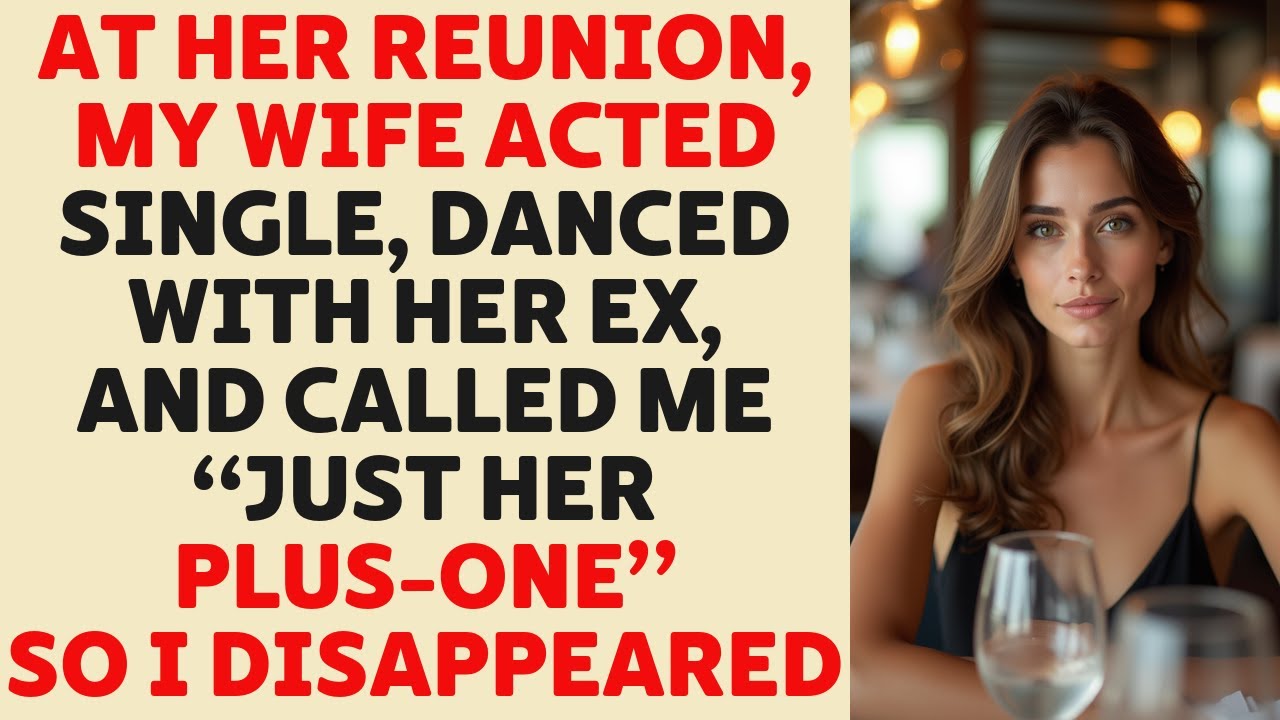 My Wife Called Me “Just Her Plus-One” at Her Reunion—So I Left and Made Sure She’d Always Be Alone