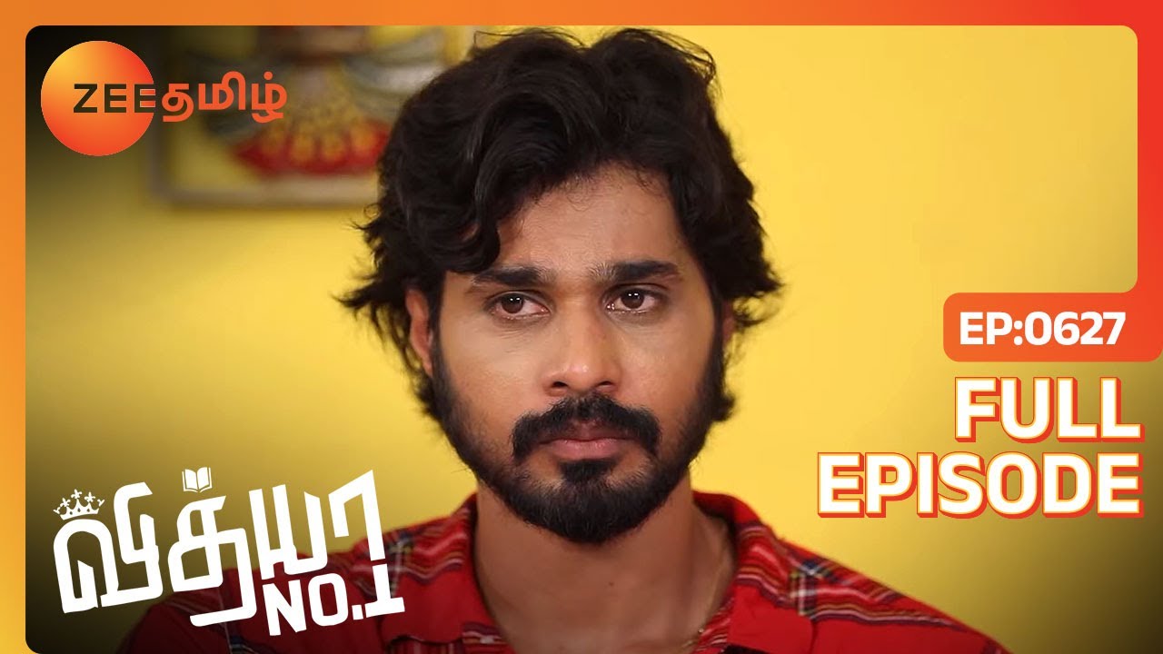 Vidhya No 1 - Full Ep - 627 - Vidhya, Sanjay, Vedavalli - Zee Tamil