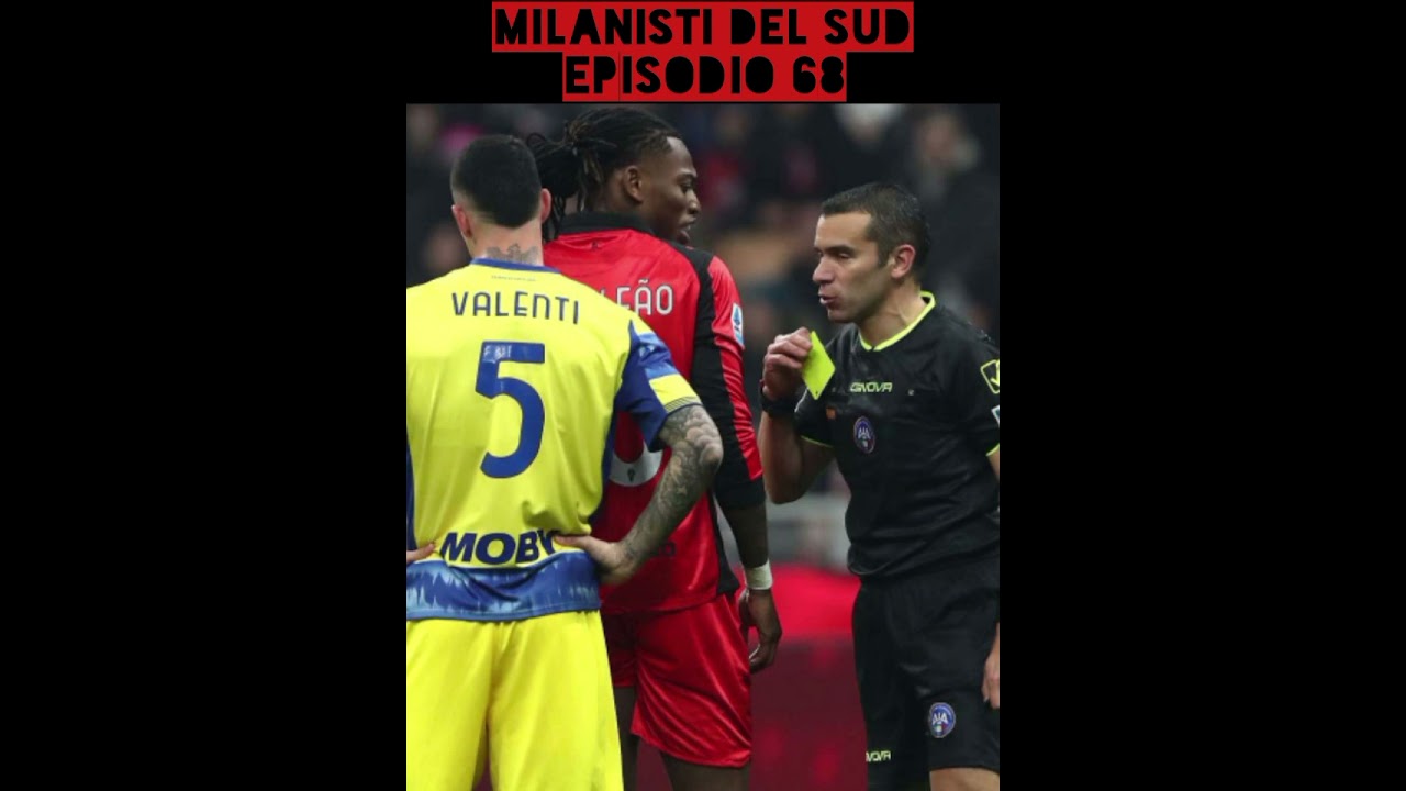 Milanisti del Sud Ep.68