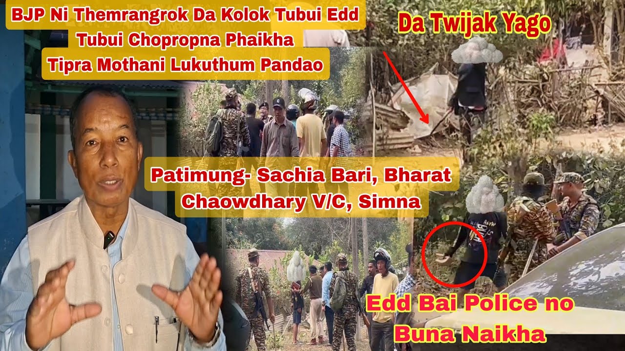 Da tei Edd Tubui Buna Phaikha || BJP Ni Themrangrok Tipra Mothani Lukuthum Pandao || Simna