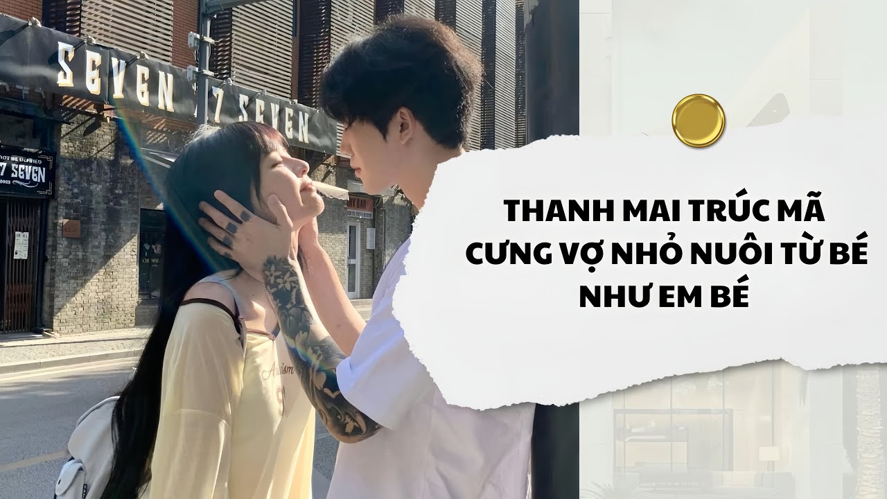 [Audio] Thanh Mai Trúc Mã Cưng Vợ Nhỏ Nuôi Từ Bé Như Em Bé | Mắc Cỡ Audio 