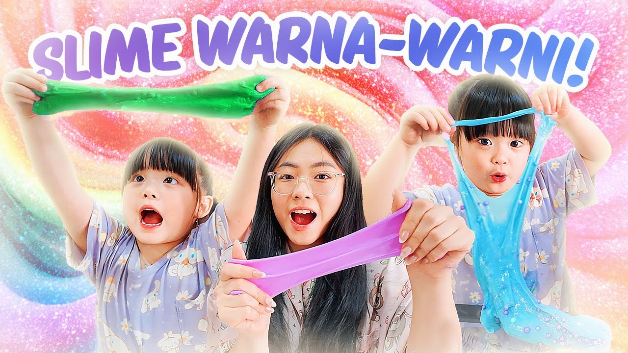 YUKA-CHAN BIKIN BANYAK SLIME WARNA-WARNI! | vlog