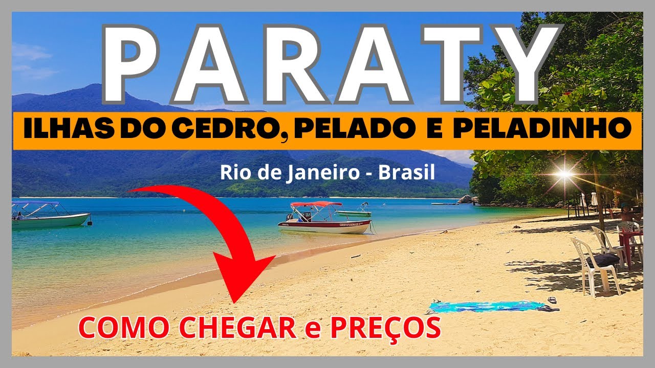 👍Conheça 3️⃣ ILHAS INCRÍVEIS de PARATY (RJ) em 2026 : CEDRO, PELADO e PELADINHO