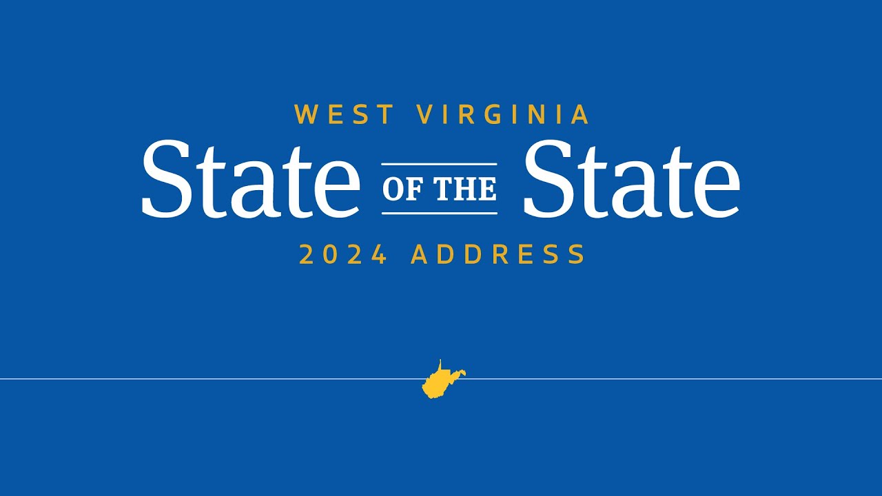 2024 West Virginia State of the State Address