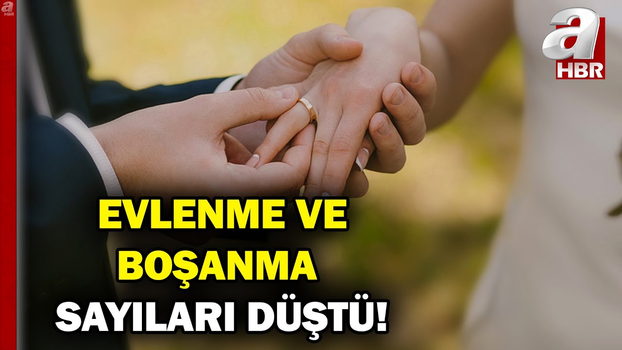 TÜİK açıkladı! Evlenme ve boşanma sayıları düştü | A Haber